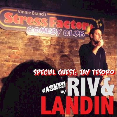 Asked #183 w/Jay Tesoro! Asked #183 w/Jay Tesoro!