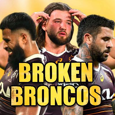 Broken Broncos, NRL Round 14 Preview, Koloamatangi for Origin, Dearden IN DCE OUT?!? & Galvin Becomes a Bulldog