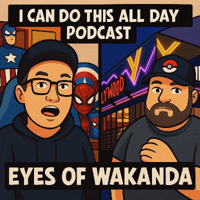 185: Eyes Of Wakanda- Series Review 185: Eyes Of Wakanda- Series Review