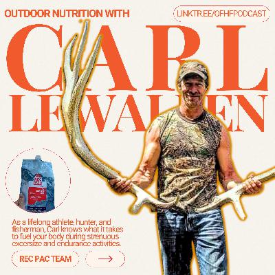 Fueling your body while hunting, hunting nutrition, and blacktail hunting // Carl Lewallen // S3E9 Fueling your body while hunting, hunting nutrition, and blacktail hunting // Carl Lewallen // S3E9