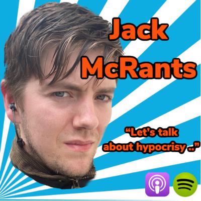 Jack McRants 😠 / Irish Strippers/ Prison Shirts/ Covid is Dead / Eurovision: Fire Saga review 🔥