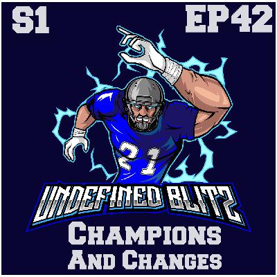 Champions and Changes