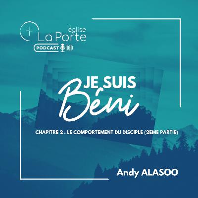 🙏Le comportement du disciple | Les béatitudes - Chapitre 2 / Partie 2 | 🙏Le comportement du disciple | Les béatitudes - Chapitre 2 / Partie 2 |