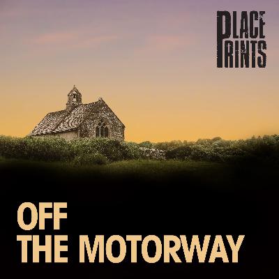 Off the Motorway
