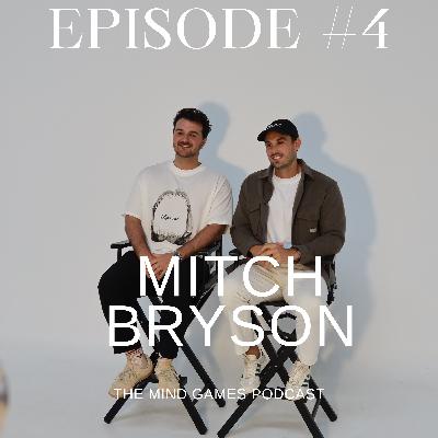 #4 Mitch Bryson – Speaks Entrepreneurship, Mindset, and Creative Thinking #4 Mitch Bryson – Speaks Entrepreneurship, Mindset, and Creative Thinking