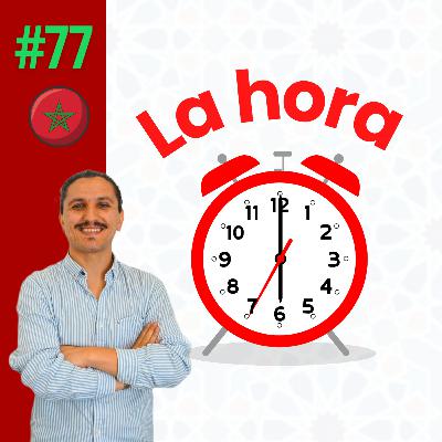 La hora en Darija Marroquí: Aprende a decirla como un marroquí