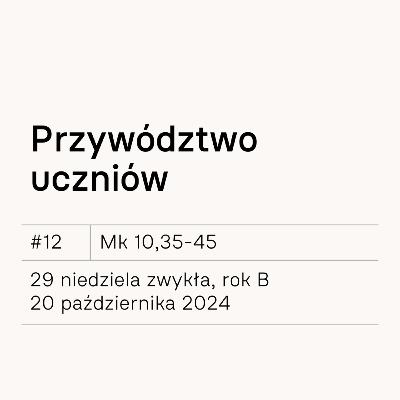 #12 Przywództwo uczniów #12 Przywództwo uczniów