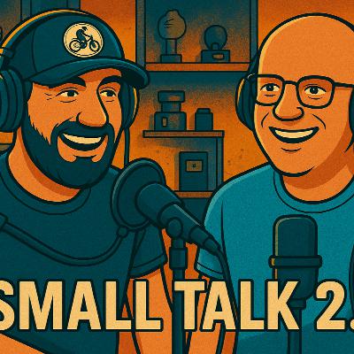 Folge #18 - Small Talk 2.0