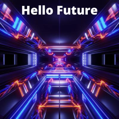 Hello Future, we are from the past...