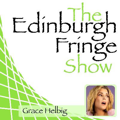 The Edinburgh Fringe Show 2025 – Grace Helbig – Let Me Get This Off My Chest