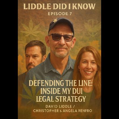 Liddle Did I Know: Defending the Line