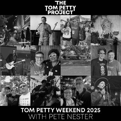 Tom Petty Weekend 2025 with Pete Nester Tom Petty Weekend 2025 with Pete Nester
