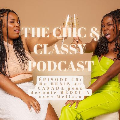 Du BÉNIN au CANADA pour devenir MÉDECIN avec Melissa | Épisode 46