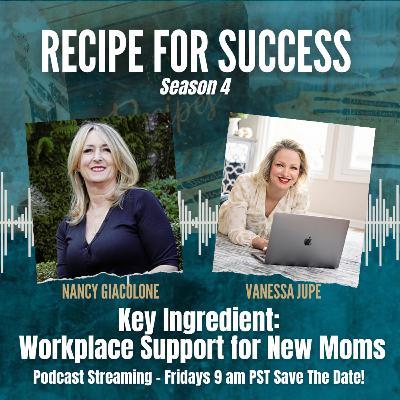 Workplace Support for New Moms with Vanessa Jupe
