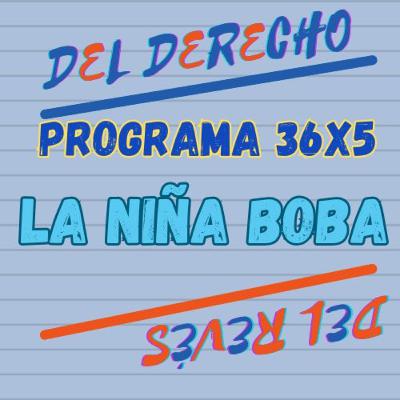36x5. Cuento: La niña boba (África Occidental)