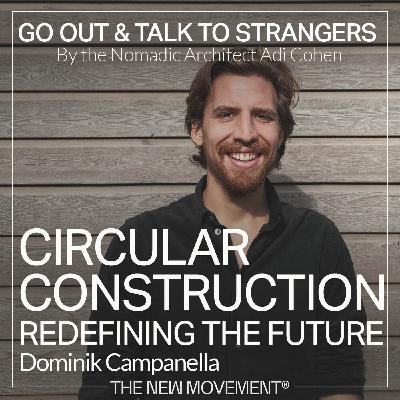 S05E06 Circular Construction: Redefining the Future with Dominik Campanella | Concular S05E06 Circular Construction: Redefining the Future with Dominik Campanella | Concular