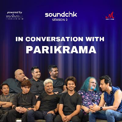 E09: Parikrama in conversation with Salim Merchant | Don't Cut Me Down
