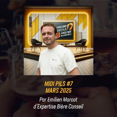 Midi Pils - Actualités Brassicoles - Épisode 7