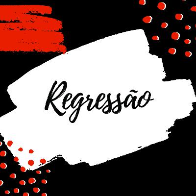 Regressão