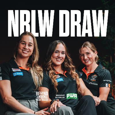 72. Evie McGrath & Montana Clifford | NRLW Draw | Behind The Roar Podcast 72. Evie McGrath & Montana Clifford | NRLW Draw | Behind The Roar Podcast