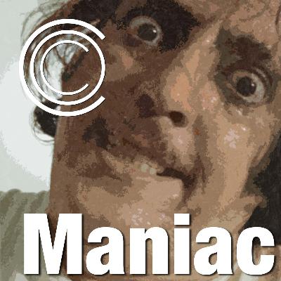 MANIAC (1980) — What rigid collodion you have!