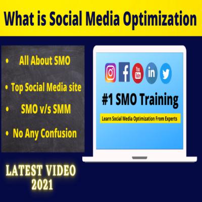 Social Media Optimization | SMO v/s SMM | Top Social Media Site In 2021 | Rg Digital