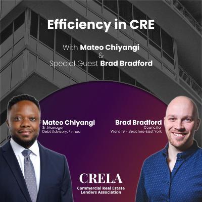 Councillor Brad Bradford: Shifting Culture and Attitudes Within Municipalities for Real Estate Development and Approvals Process