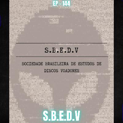 S.B.E.D.V - Sociedade Brasileira de Estudos de Discos Voadores