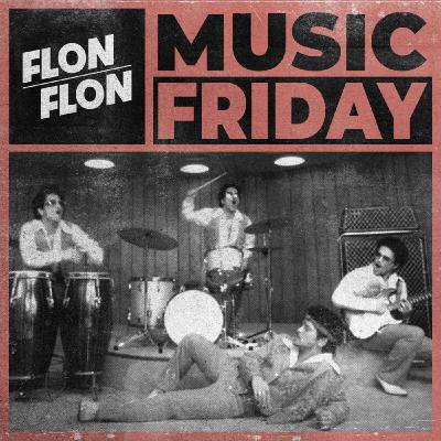 Flonflon Music Friday - 9 janvier 2026