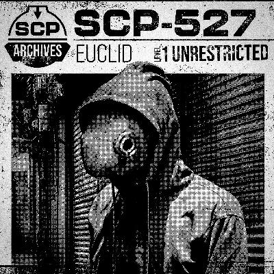 SCP-527: "Mr. Fish."