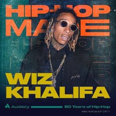 Hip-Hop Made: Wiz Khalifa Hip-Hop Made: Wiz Khalifa