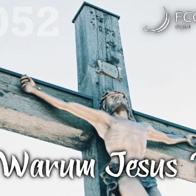 Warum Jesus ? [#1052] @Kraftwerk_FrankVornheder