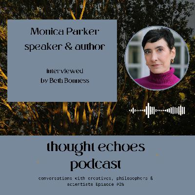 Monica Parker: the power of wonder enriches lives