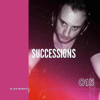 015 Successions with Alan Banks