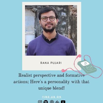 S2E6 Interview with Mr Rana Pujari