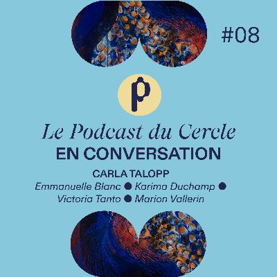 #8 : Carla Talopp & son groupe d'artistes •⁠ Entre nature et création