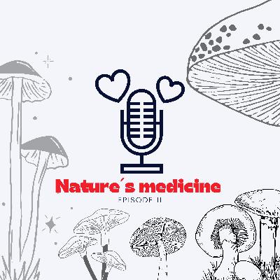 Nature´s medicine