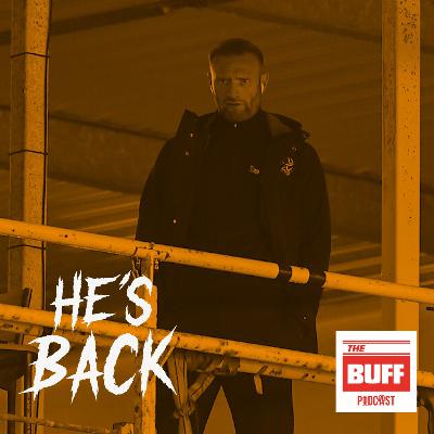 The Buff presents: Ian Evatt's return and the Russian Youri Djorkaeff