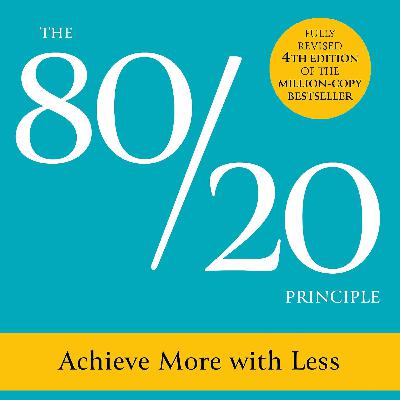 The 80/20 Principle