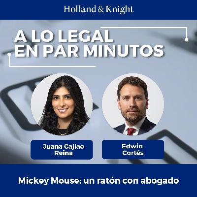 Mickey Mouse: un ratón con abogado