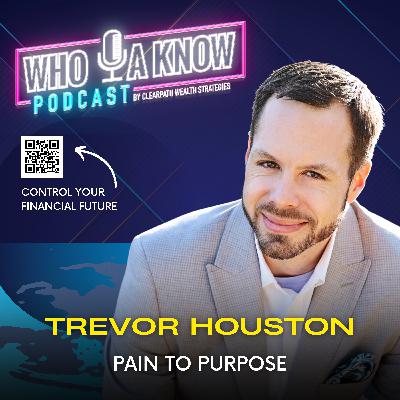 Pain To Purpose: A Journey from Rock Bottom to Helping Thousands | Trevor Houston
