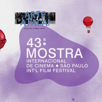#16 43ª Mostra Internacional de Cinema de SP #16 43ª Mostra Internacional de Cinema de SP