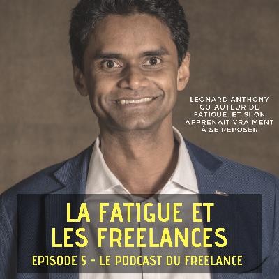 La fatigue et les freelances La fatigue et les freelances
