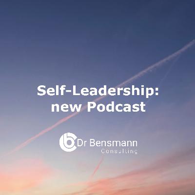 Teaser: Self-Leadership with Dr. Bensmann