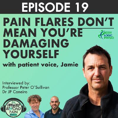 Episode 19: 19. Pain flares don't mean you're damaging yourself, with patient voice Jamie. Low back fact 9
