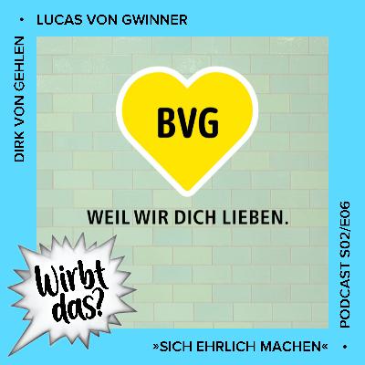 Meta-Werbung: Ehrlich machen in der Kommunikation - die BVG-Kampagne (S02/E06) Meta-Werbung: Ehrlich machen in der Kommunikation - die BVG-Kampagne (S02/E06)