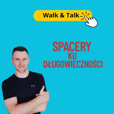 Jak redukować Tkankę tłuszczową - Walk & Talk #3 Jak redukować Tkankę tłuszczową - Walk & Talk #3