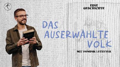 Das Auserwählte Volk - Abraham