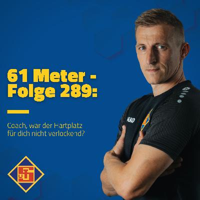 Folge 289: Coach, war der Hartplatz für dich nicht verlockend? Folge 289: Coach, war der Hartplatz für dich nicht verlockend?