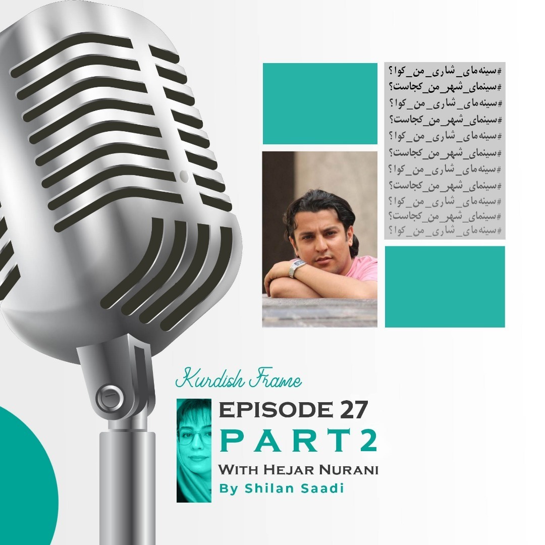 Kurdish Frame Podcast-27